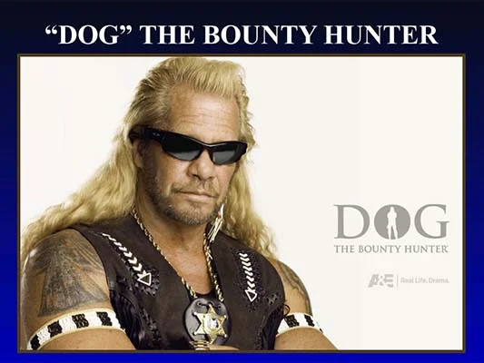 Chiropractic Englewood CO Dog the Bounty Hunter